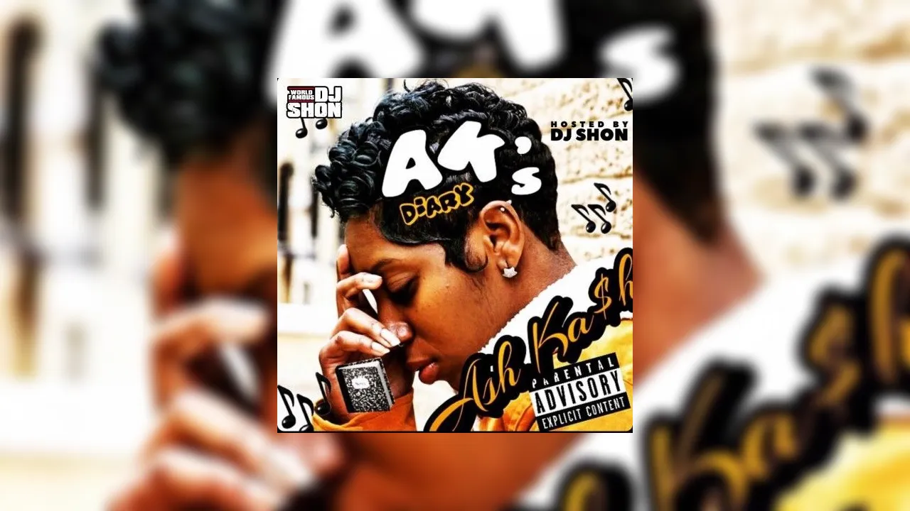 Ash Kash - AK's Dairy Mixtape Hosted by DJ Shon