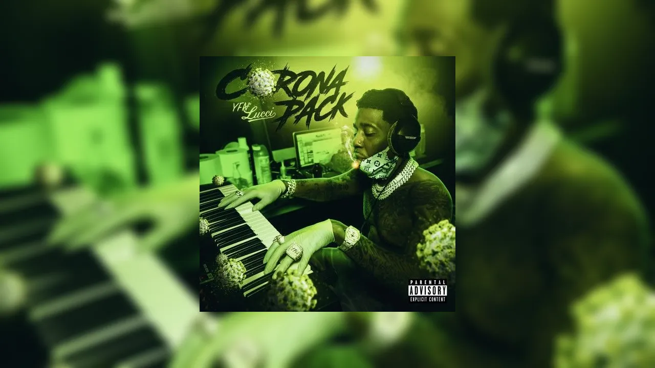 YFN Lucci - Corona Pack Mixtape