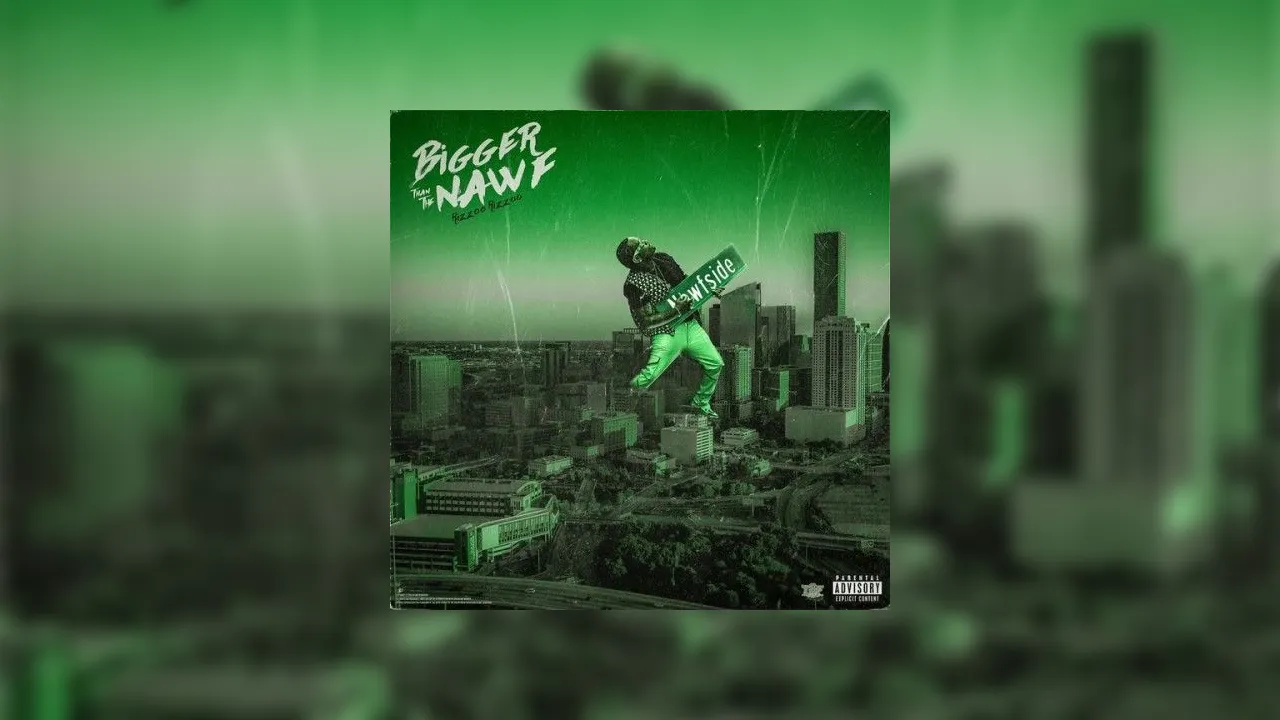 Rizzoo Rizzoo - Bigger Than The Nawf Mixtape Hosted by The Sauce Factory