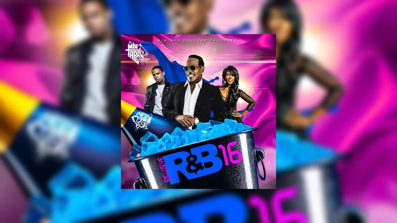 Exclusive R&B 16 Mixtape Hosted By DJ B-Ski