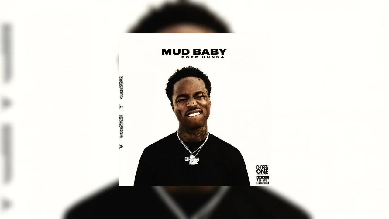 Popp Hunna - Mud Baby Mixtape