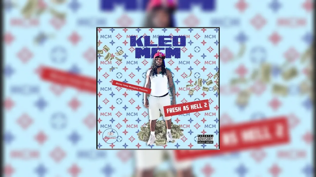 Kleo Mcm Fresh As Hell 2 Mixtape