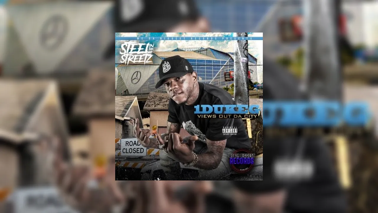 1DukeG - Views Out Da City Mixtape Hosted by DJ Steel, LMT Pro