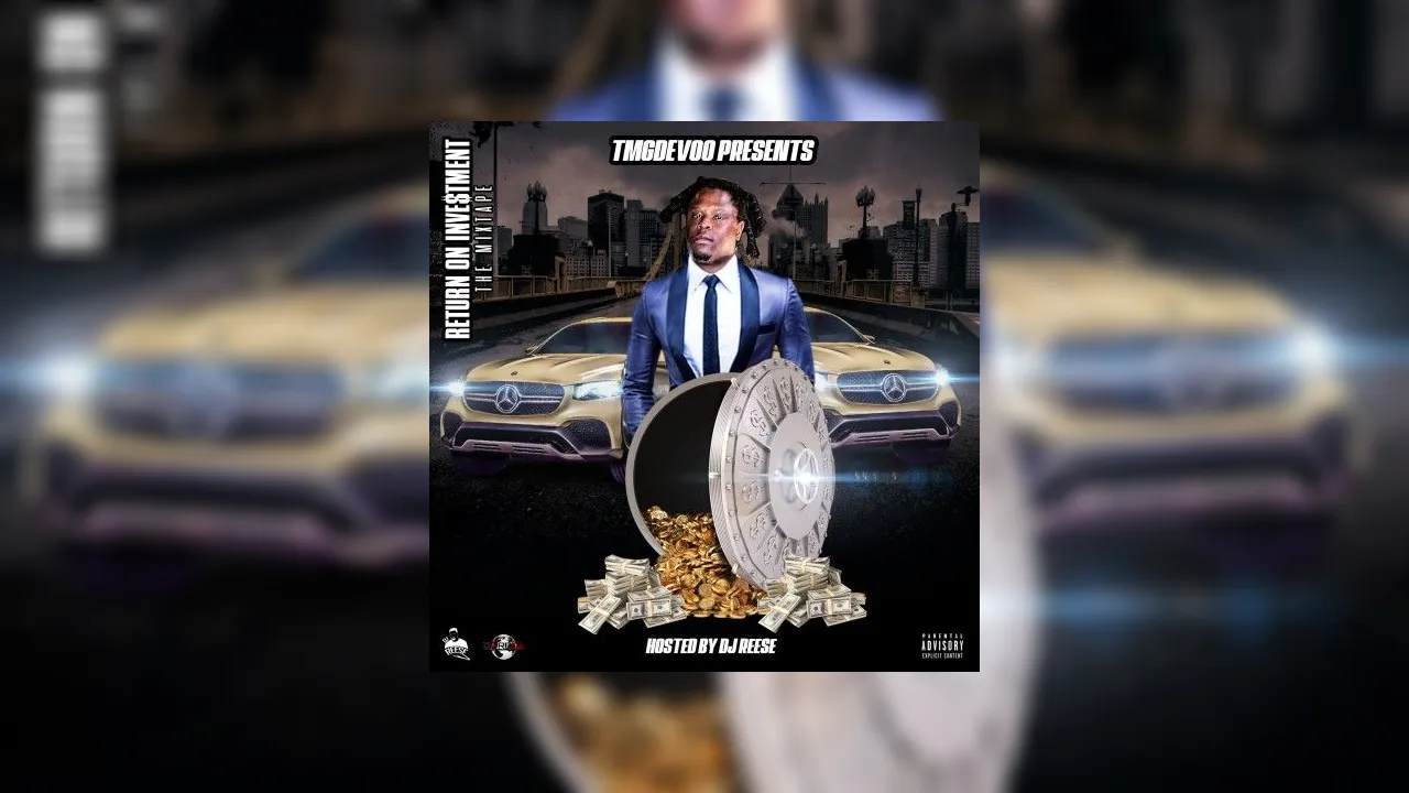 TMG Devoo Return On Investment Mixtape Hosted by DJ Reese
