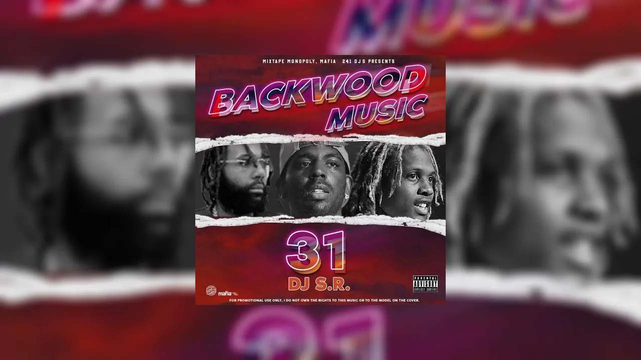 Backwood Music 31 Mixtape Hosted By Dj S R Mixtape Monopoly 241 Dj S