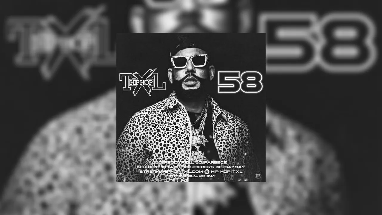 TXL 58 Mixtape Hosted By DJ Reddy Rell, DJ Hard Hitta, DJ Iceberg