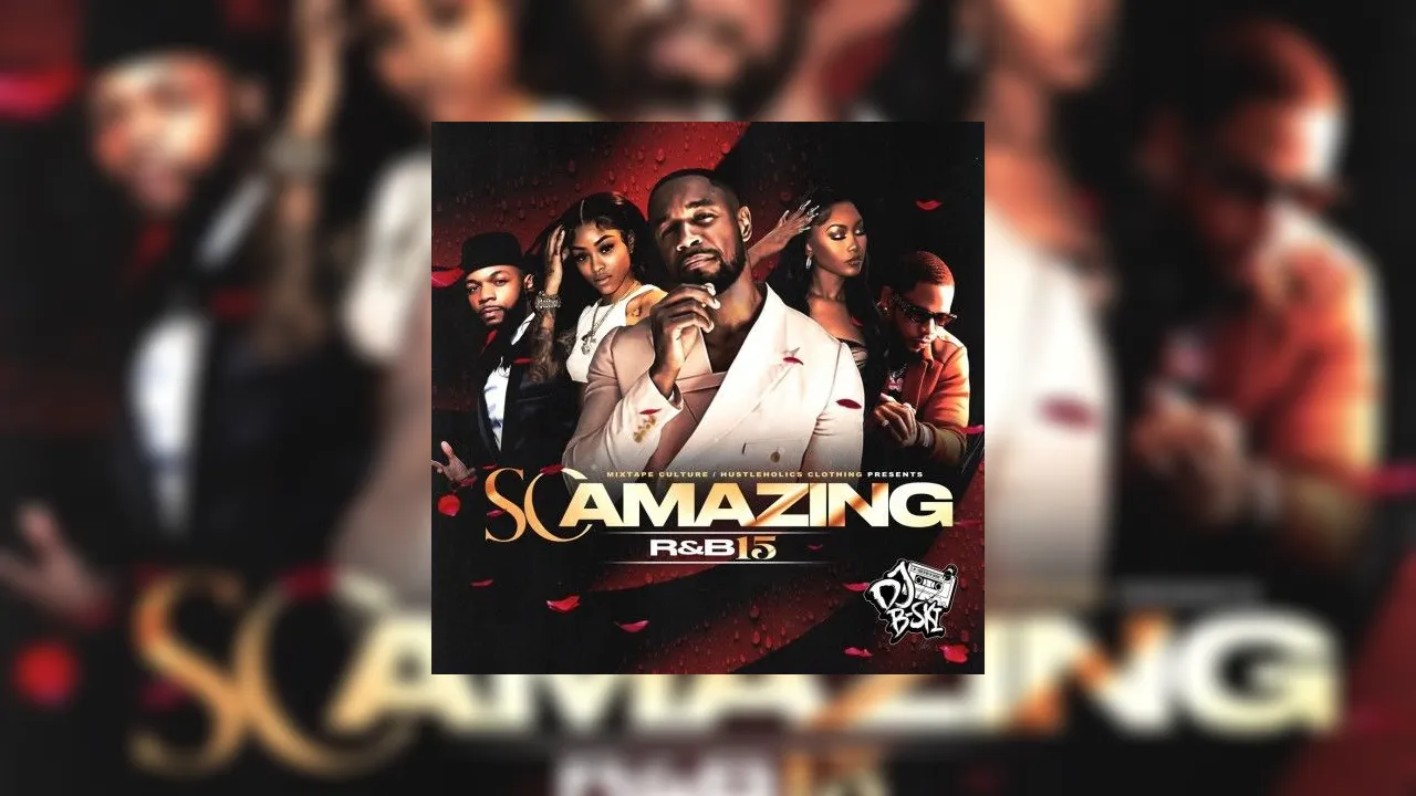 So Amazin R&B 15 Mixtape Hosted By DJ B-Ski