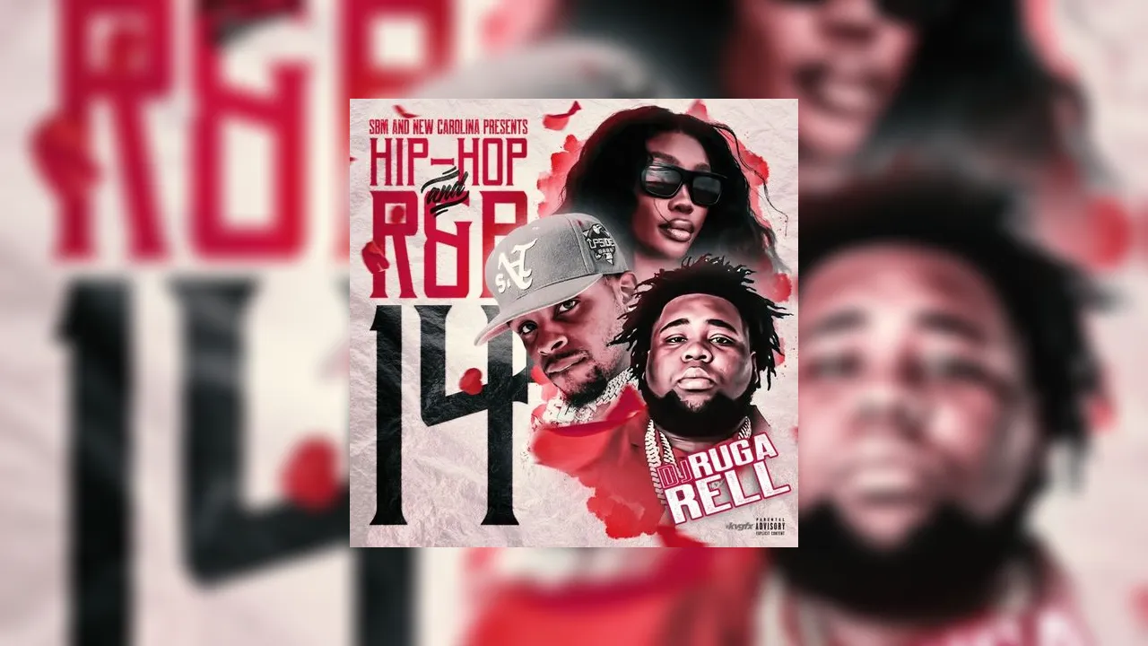 Hip-Hop and R&B 14 Mixtape Hosted by DJ Ruga Rell